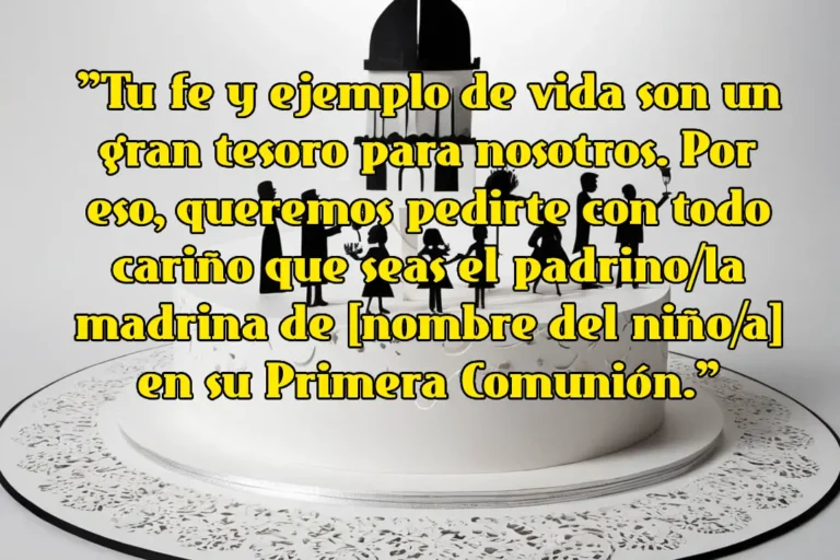 Frases para pedir que sean padrinos de Primera Comunión: Guía completa para una petición inolvidable