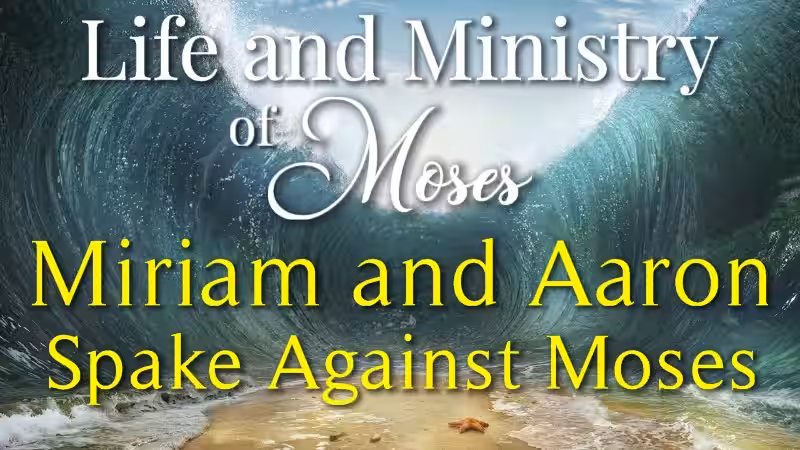 miriam-and-aaron-spoke-against-moses
