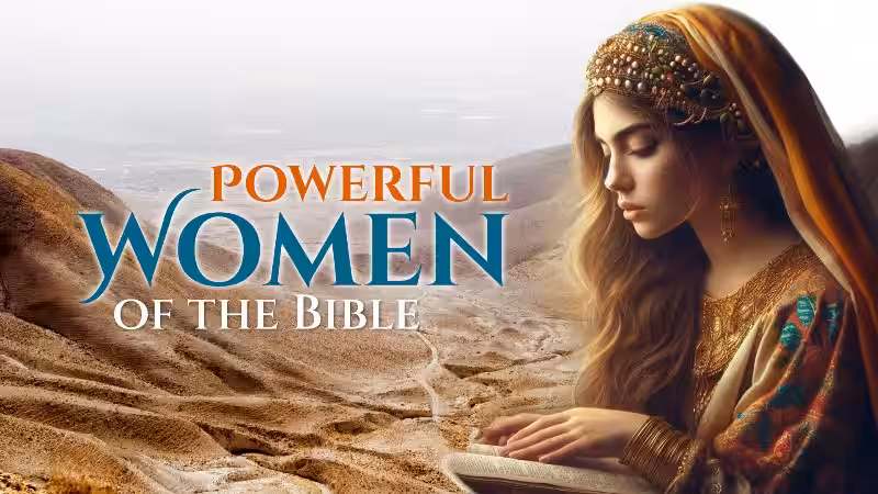 who-was-the-powerful-woman-in-the-bible
